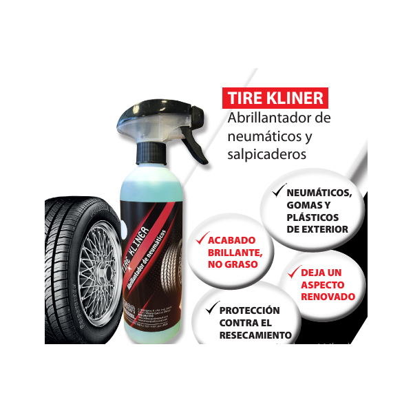 TIRE KLINER 500ML-ABRILLANTADOR DE NEUMATICOS Y SALPICADEROS